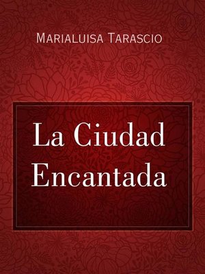 cover image of La Ciudad Encantada